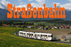 Stra&szlig;enbahnen und &Auml;hnliches